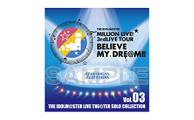 Single THE IDOLM@STER「LIVE THE@TER SOLO COLLECTION 03 Dance Edition」