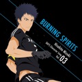 Single DAYS「Character Song Vol.3 BURNING SPIRITS」