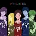 Single　DAYS「EVERLASTING DAYS」