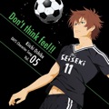 Single DAYS「Character Song Vol.5 Don't think feel!!」