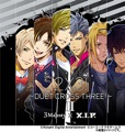 Single「2x 3!～DUET CROSS THREE!～II」3Majesty×X.I.P.