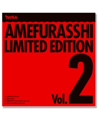 Single「AMEFURASSHI LIMITED EDITION Vol.2」アメフラっシ