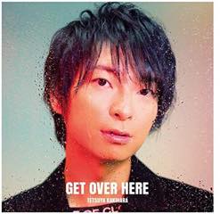 Album「GET OVER HERE」柿原徹也 通常盤