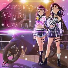 Single「Dazzling White Town」Saint Snow