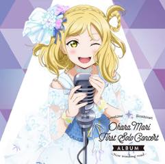 Album　ラブライブ!サンシャイン!!「Ohara Mari First Solo Concert Album～New winding road～」