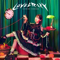 Single「LOVE CRAZY」上坂すみれ 初回